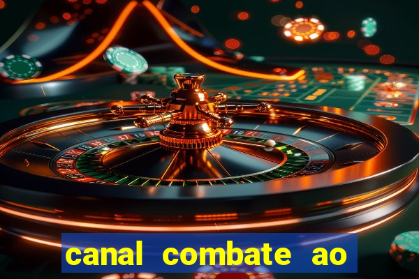 canal combate ao vivo multi canais